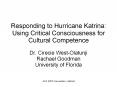 Responding to Hurricane Katrina: Using Critical Consciousness for Cultural Competence PowerPoint PPT Presentation