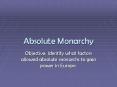 Absolute Monarchy PowerPoint PPT Presentation