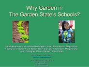 Why Garden in The Garden State