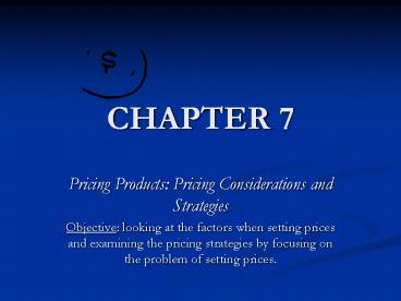 Pricing Products: Pricing Considerations and Strategies