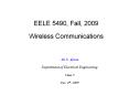EELE 5490, Fall, 2009 Wireless Communications PowerPoint PPT Presentation