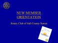 NEW MEMBER ORIENTATION PowerPoint PPT Presentation