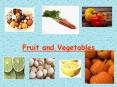 Fruit and Vegetables PowerPoint PPT Presentation