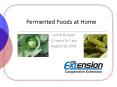 Fermented Foods at Home PowerPoint PPT Presentation
