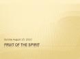 Fruit of the Spirit PowerPoint PPT Presentation