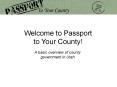 PASSPORT TO YOUR COUNTY PowerPoint PPT Presentation