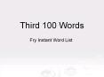 Third 100 Words PowerPoint PPT Presentation
