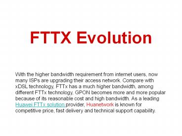 FTTX Evolution