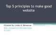 Top 5 Principles To Make Good Website PowerPoint PPT Presentation