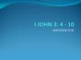 I JOHN 3: 4 - 10 PowerPoint PPT Presentation