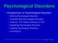 Psychological Disorders PowerPoint PPT Presentation