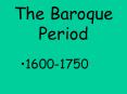 BAROQUE%20ERA%201600-1750 PowerPoint PPT Presentation