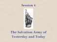 Session 4   The Salvation Army of Yesterday and Today PowerPoint PPT Presentation