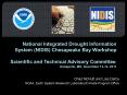 National Integrated Drought Information System (NIDIS) Chesapeake Bay Workshop Scientific and Technical Advisory Committee, Annapolis, MD, December 13-14, 2011 PowerPoint PPT Presentation