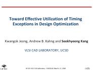 Toward Effective Utilization of Timing Exceptions in Design Optimization