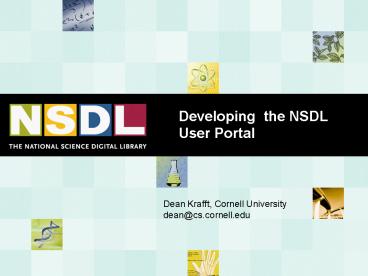 Developing the NSDL User Portal