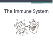 The Immune System