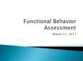 Functional%20Behavior%20Assessment PowerPoint PPT Presentation