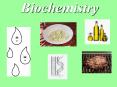 Biochemistry PowerPoint PPT Presentation
