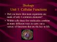Biology Unit 1: Cellular Functions PowerPoint PPT Presentation