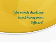 Why schools should use School Management Software
