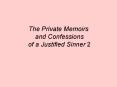 The Private Memoirs and Confessions of a Justified Sinner 2 PowerPoint PPT Presentation