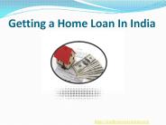 Getting a Home Loan In India (1)