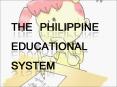 The Philippine educational System PowerPoint PPT Presentation