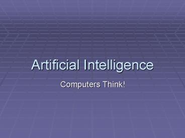 Artificial Intelligence
