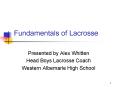 Fundamentals of Lacrosse PowerPoint PPT Presentation