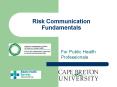 Risk Communication Fundamentals PowerPoint PPT Presentation