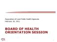 Board of Health orientation session PowerPoint PPT Presentation