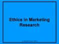Ethics in Marketing Research PowerPoint PPT Presentation