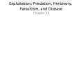 Exploitation: Predation, Herbivory, Parasitism, and Disease PowerPoint PPT Presentation