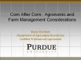 Corn After Corn: Agronomic and Farm Management Considerations PowerPoint PPT Presentation