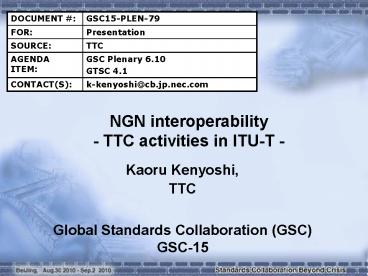 NGN interoperability - TTC activities in ITU-T -