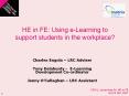 HE in FE: Using e-Learning to support students in the workplace? PowerPoint PPT Presentation