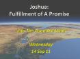 Joshua: Fulfillment of A Promise PowerPoint PPT Presentation