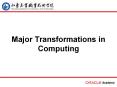 Major Transformations in Computing PowerPoint PPT Presentation