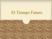 El Tiempo Futuro