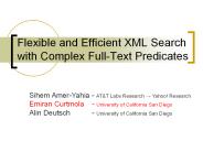 Flexible and Efficient XML Search with Complex Full-Text Predicates