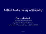 A Sketch of a theory of Quantity