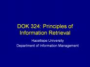 DOK 324: Principles of Information Retrieval