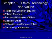 chapter 3:  Ethics, Technology and Values