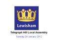 Telegraph Hill Local Assembly PowerPoint PPT Presentation