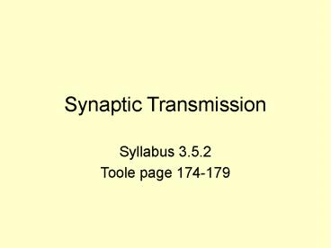 Synaptic Transmission