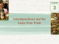 Interdependence and the Gains from Trade PowerPoint PPT Presentation