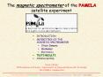 The magnetic spectrometer of the PAMELA satellite experiment PowerPoint PPT Presentation