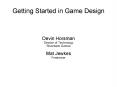 Getting Started in Game Design PowerPoint PPT Presentation