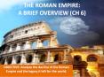 THE ROMAN EMPIRE: A BRIEF OVERVIEW (CH 6) PowerPoint PPT Presentation